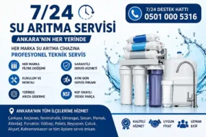 Çamlıdere Buğralar Ankara 7/24 Su Arıtma Servisi
